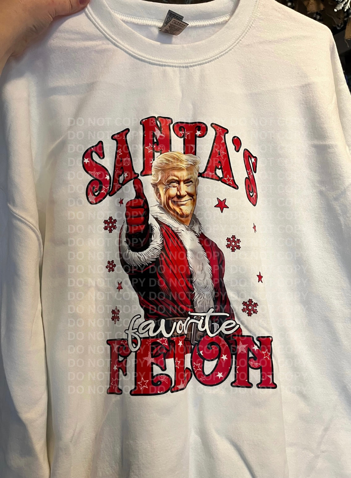 Santa's Favorite Felon Sweatshirt - 2XL