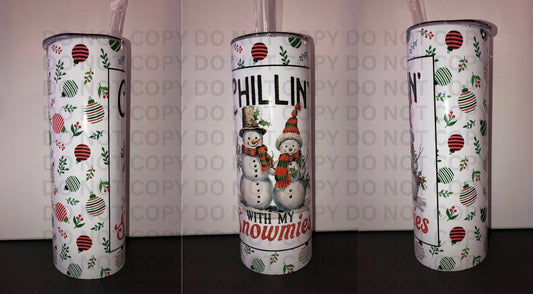 Chillin' With My Snowmies