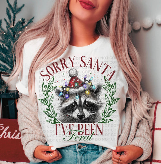 I've Been Feral DTF Transfer