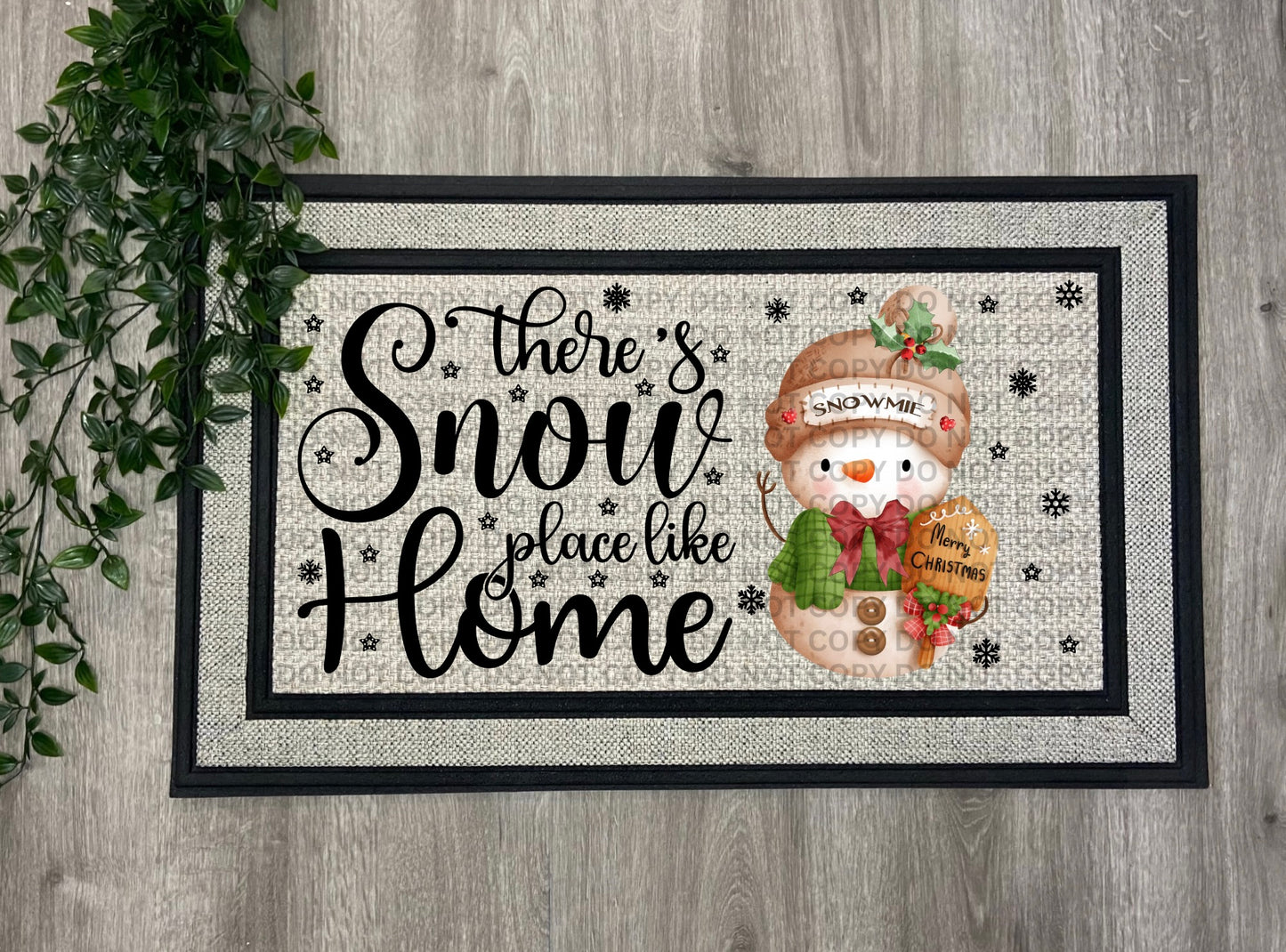 There's Snow Place Like Home