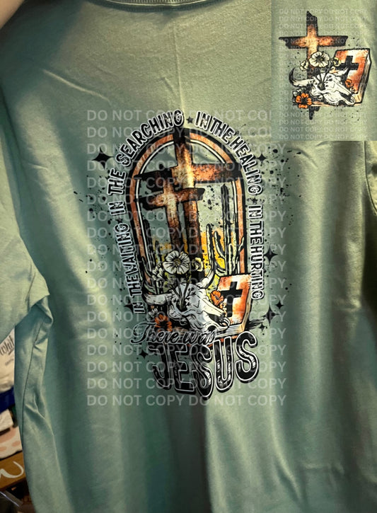 There Was Jesus Shirt - Large
