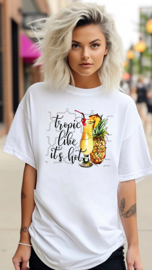 Tropic Like It's Hot