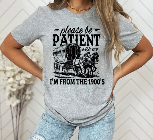 I'm From The 1900's